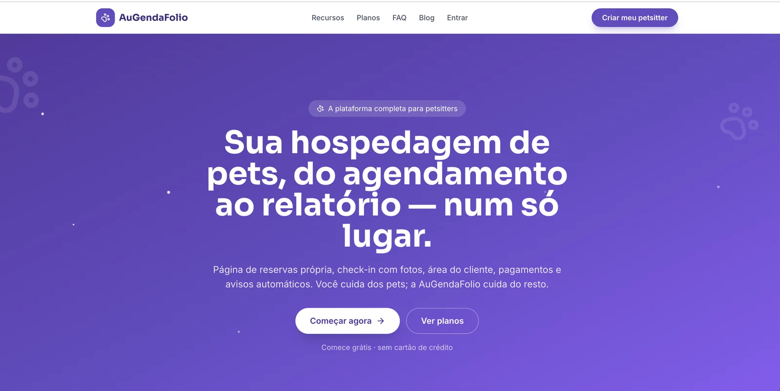 Página inicial do AuGendaFolio: plataforma completa para petsitters, do agendamento ao relatório